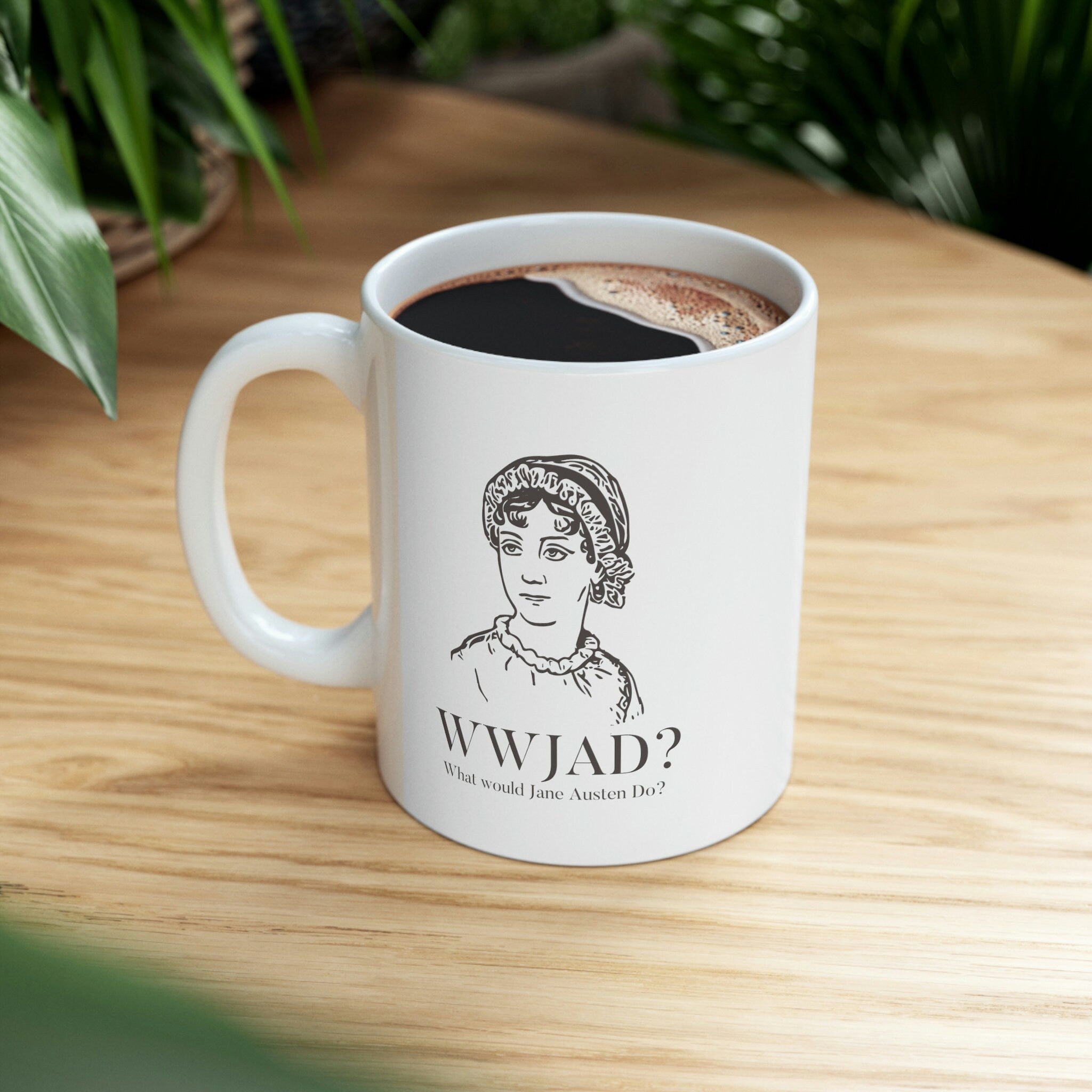 Funny Jane Austen Mug, 11 oz & 15 oz White Ceramic Cup, Jane Austen Gifts, Romance Reader Gift, Pride Prejudice Bookish Cup, Library Mug