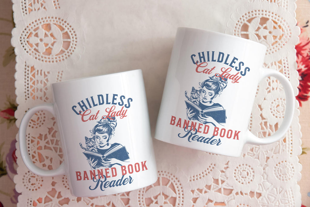 Childless Cat Lady Banned Book Reader 11 oz 15 oz Mug Election 2024, Stop Project 2025, Feminist Womens Rights Read Banned Books Coffee Cup