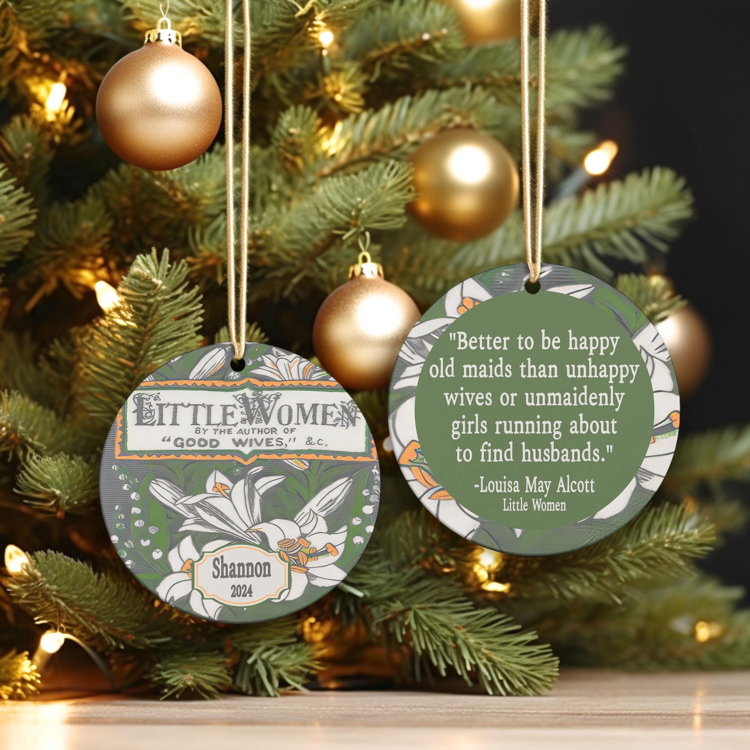 Personalized Little Women Ornament Ceramic, Louisa May Alcott Quote Bookish Ornament,Little Women Book Christmas Ornament Book Club Ornament