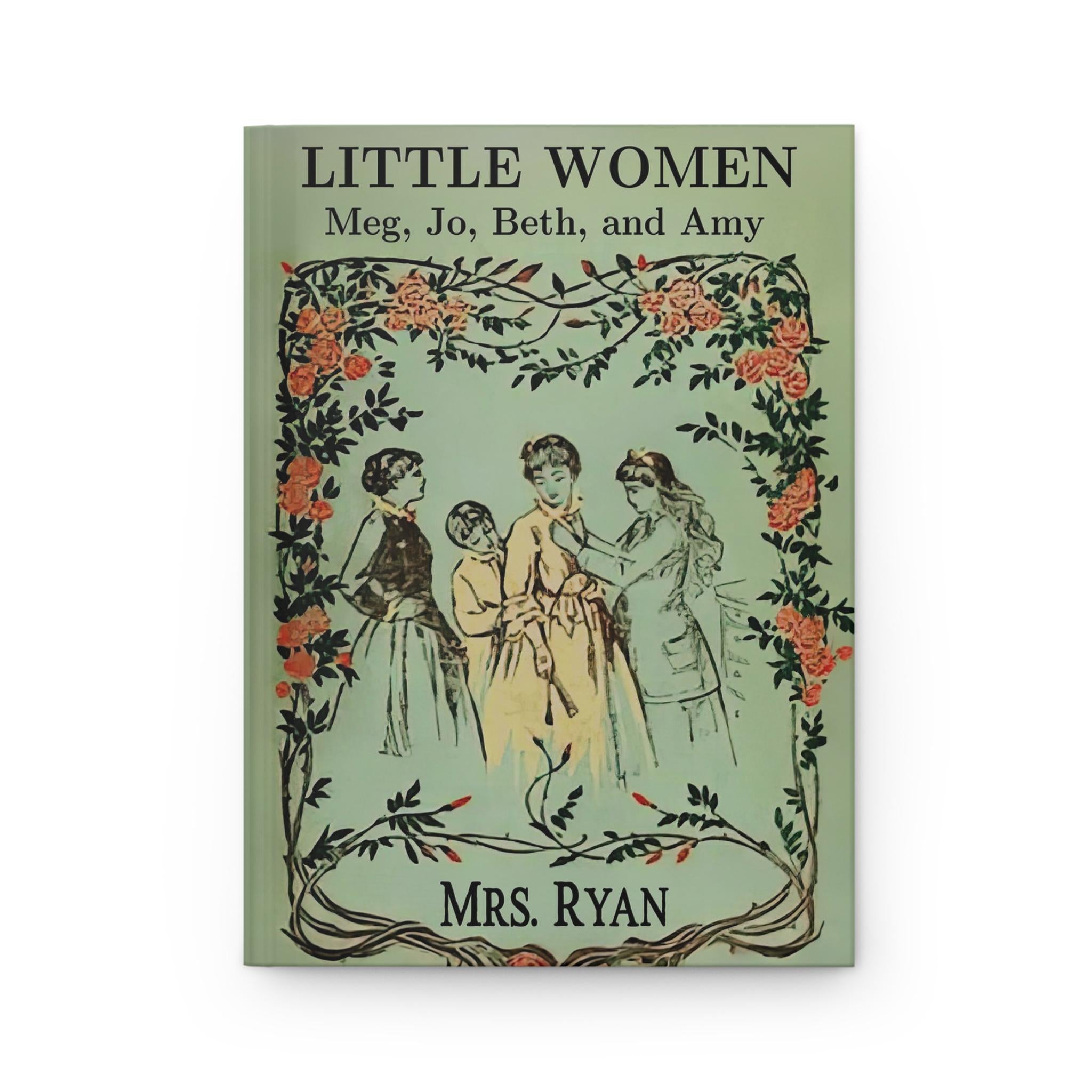 Personalized Little Women Hardcover Notebook Size A5  5.75x8 Lined Perforated Page, Vintage Book Covers Journal, Vintage Style Diary Present