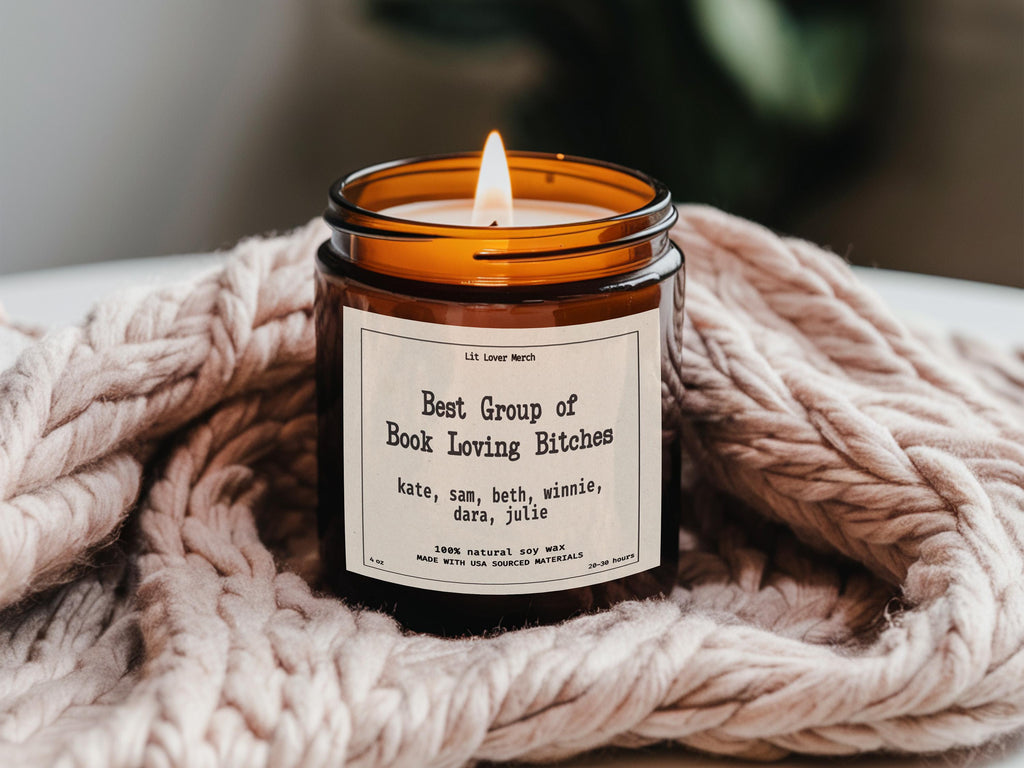 Personalized Candle for Book Club Gift With A Jane Austen Pride & Prejudice Inspired Funny Quote "Best Group of Book Loving Bitches"