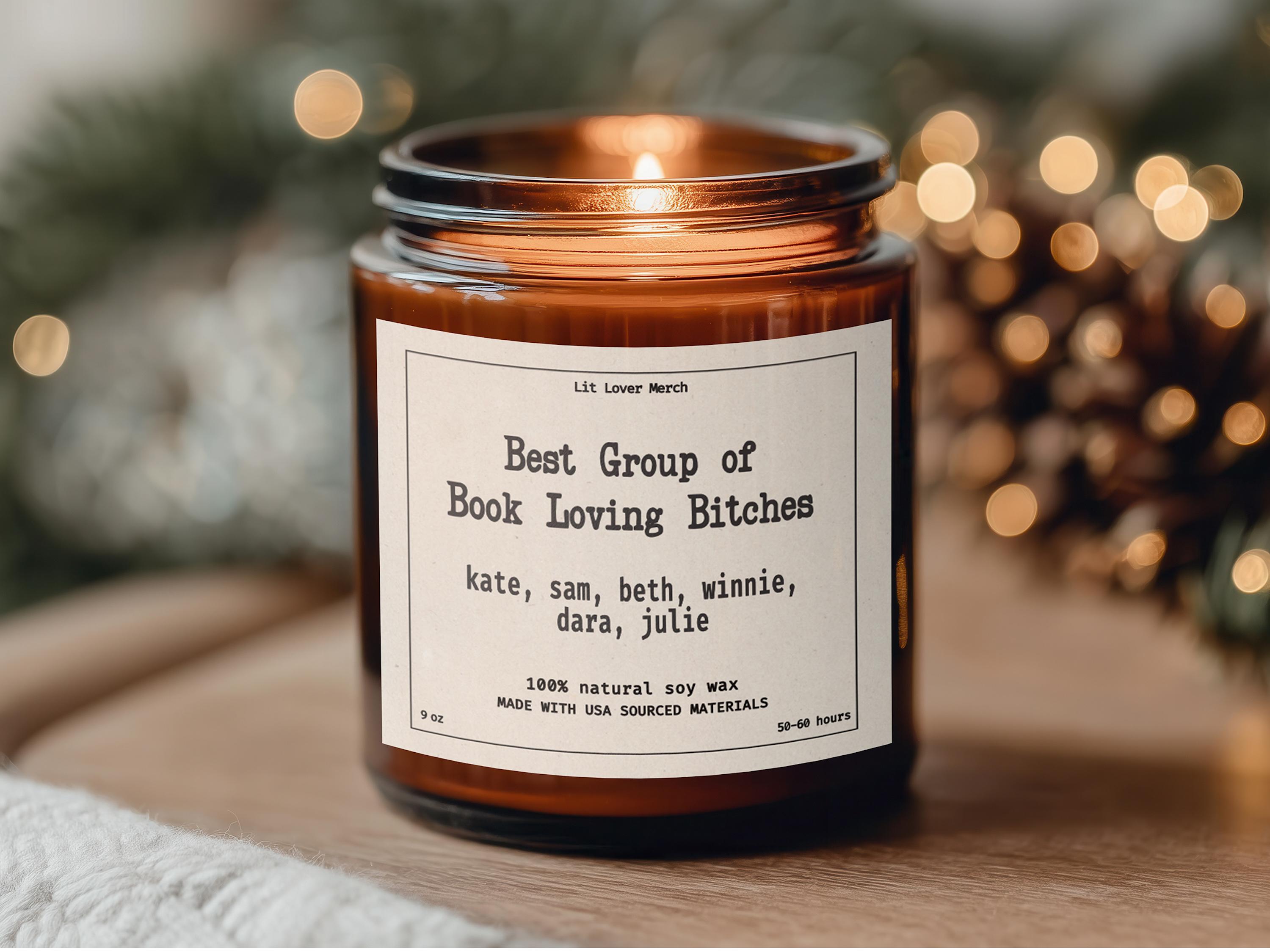 Personalized Candle for Book Club Gift With A Jane Austen Pride & Prejudice Inspired Funny Quote "Best Group of Book Loving Bitches"