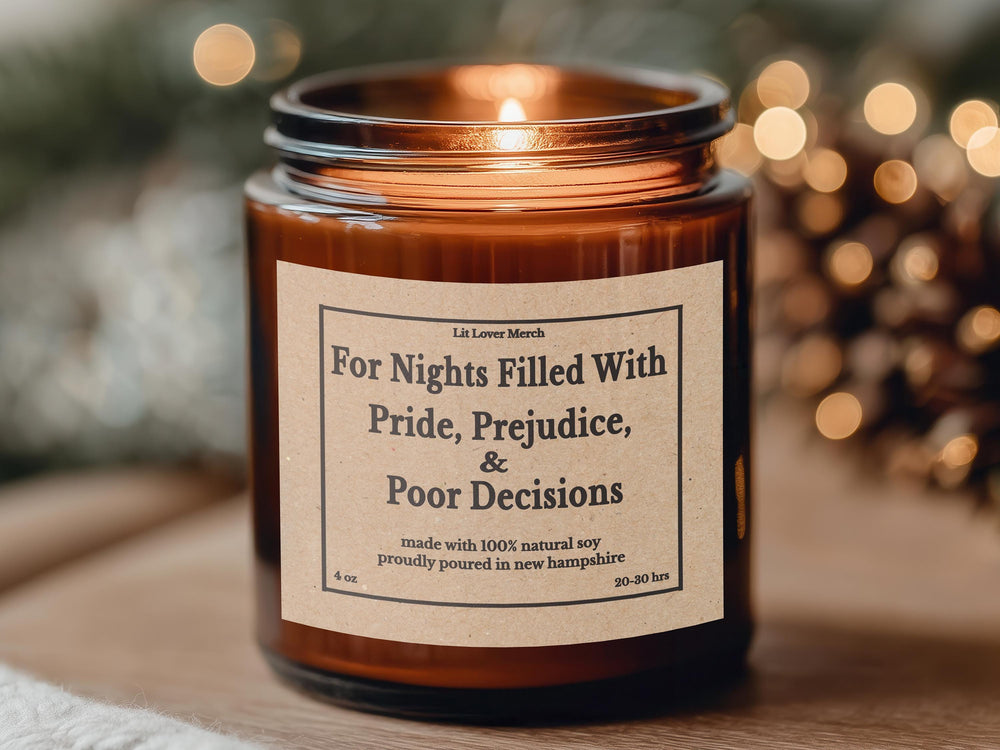 Pride Prejudice and Poor Decisions soy candle in an amber jar