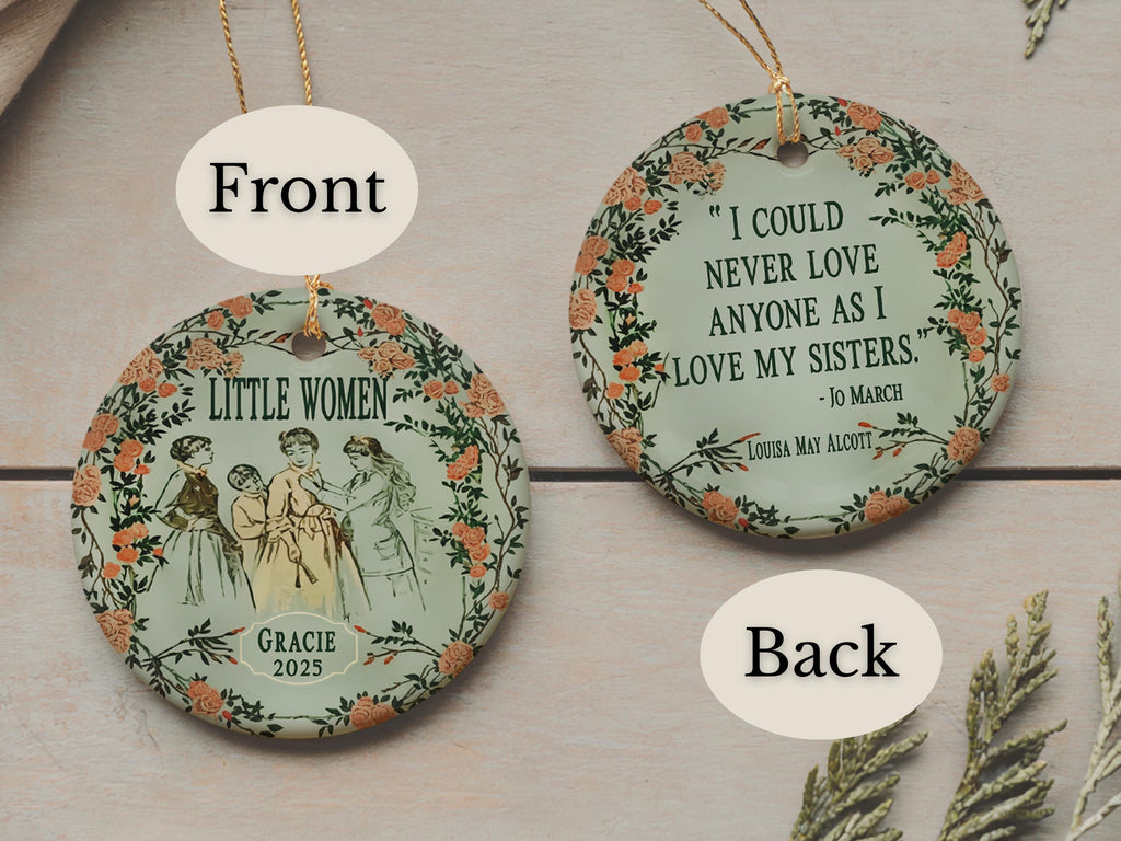 Personalized Little Women Ornament Ceramic with Jo March Sisters Quote by Louisa May Alcott Christmas Book Person Gift