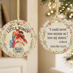 Personalized Little Women sisters ceramic Christmas ornament with a Jo March quote, front and back designs.